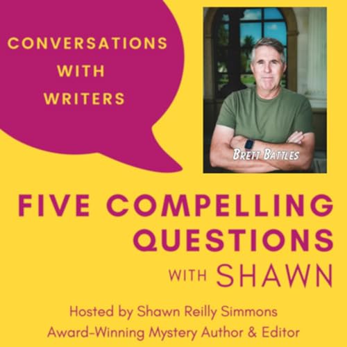 EP 263: 5CQ for Brett Battles, Author of Stuart Woods' Blown Away