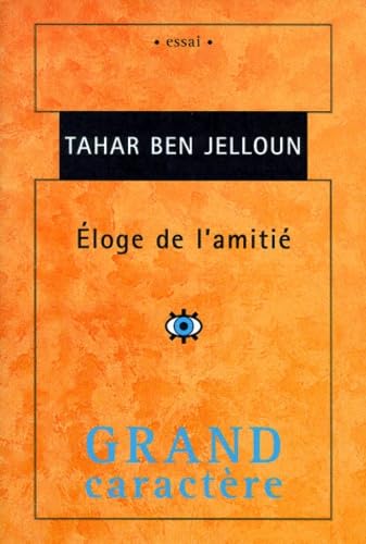 Eloge de l'amitié