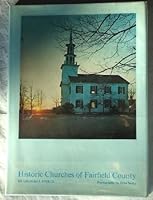 Historic Churches of Fairfield County B000NZJMFG Book Cover