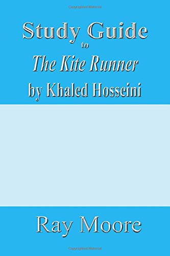 Study Guide to The Kite Runner by Khaled Hosseini