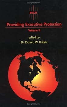 Hardcover Providing Executive Protection - Volume II Book