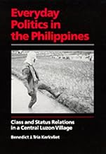 Everyday Politics in the Philippines: Class and Status Relations in a Central Luzon Village