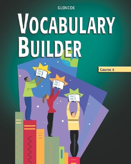 Vocabulary Builder, Course 4 (Glencoe Vocabulary Builder)
