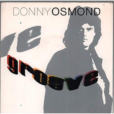 Donny Osmond - Groove - 7 inch vinyl / 45