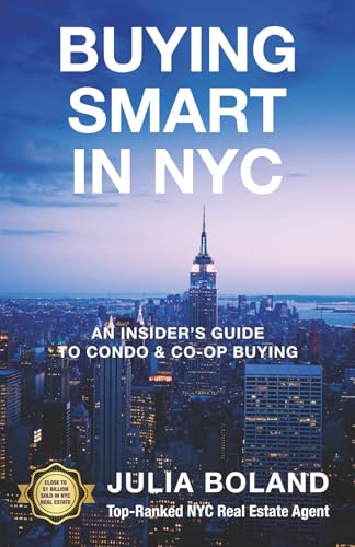Buying Smart in NYC: An Insider’s Guide to Condo & Co-Op Buying