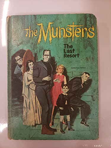 The Munsters: The Last Resort B0007HLMZ8 Book Cover