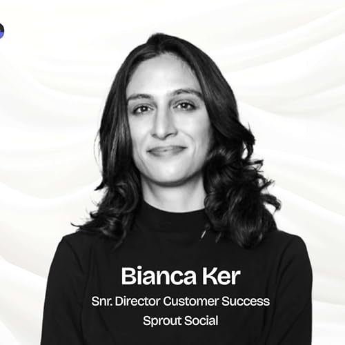 AI in CS: Integrations, Data Security, & Real Impact | Bianca Ker, Sr. Director CS, Sprout Social