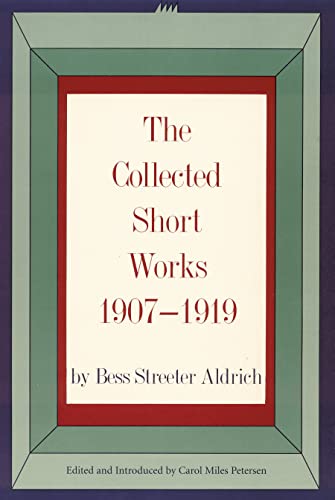 The Collected Short Works, 1907-1919