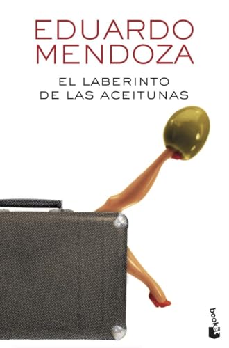 El laberinto de las aceitunas (Biblioteca Eduardo Mendoza)