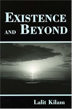 Paperback Existence And Beyond Book