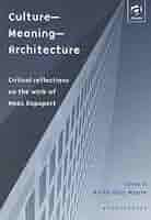 Culture—Meaning—Architecture Amazon.com: Culture-Meaning-Architecture: Critical