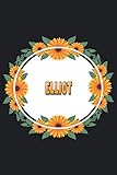 Elliot: Personalized Notebook | Elliot's Personal Writing Journal | Blank lined notebook | Note Taking for Elliot