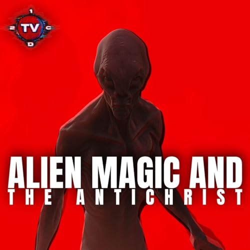 Unhinged Ranting About Alien Magic in 2026