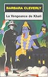 La vengeance de Khali - Barbara Cleverly Übersetzer: Pascal Loubet 