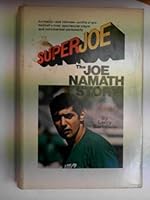 SuperJoe; the Joe Namath story 0448053160 Book Cover