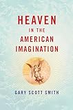 Heaven in the American Imagination