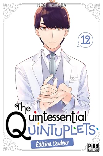 The Quintessential Quintuplets — Tome 12