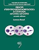 Principi Di Identificazione Morfologica In Citologia Nel Cane E Nel Gatto. Con Contenuto Digitale Per Download E Accesso Online - 2