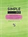 Clean Simple Eats: Women's Lose & Lean