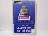 LA Cupula (Coleccion Caniqui) 0897297849 Book Cover
