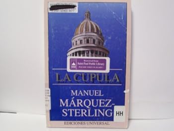 Paperback LA Cupula (COLECCION CANIQUI) (Spanish Edition) [Spanish] Book