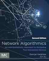 Network Algorithmics: An Interdisciplinary Approach to