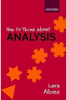 How to Think About Analysis