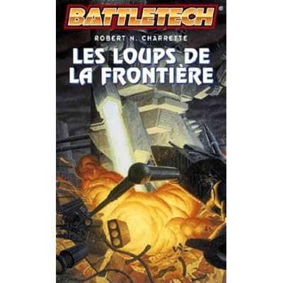 Les loups de la fronti&egrave;re
