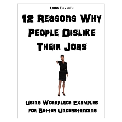 12 Reasons Why People Dislike Their Jobs by Louis Bevoc episode artwork