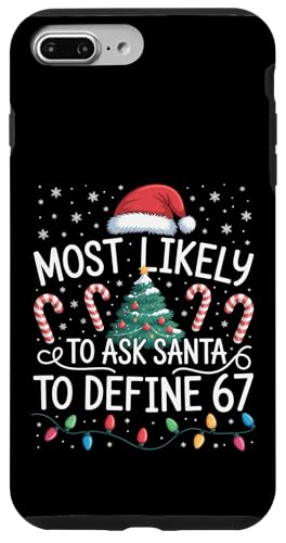 Most Likely to Ask Santa to Define 67 Family Matching Xmas �X�}�z�P�[�X iPhone 7 Plus/8 Plus �p