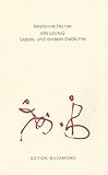  Kreuzung: Liebes- und andere Gedichte