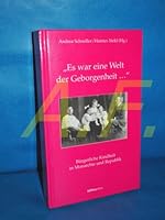 Es war eine Welt der Geborgenheit--: Bu¨rgerliche Kindheit in Monarchie und Republik (Damit es nicht verlorengeht--) (German Edition) 3205990587 Book Cover