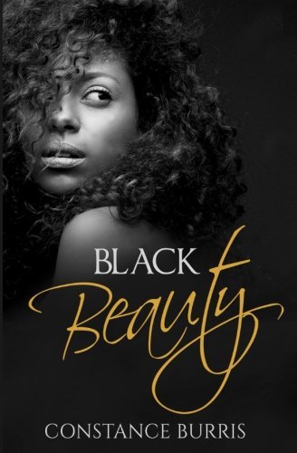 Black Beauty (Everleaf Series) by Constance Burris (2015-08-24)