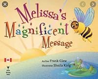 Melissa's Magnificent Message 0981039332 Book Cover