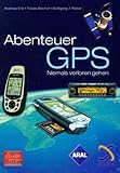  Abenteuer GPS - Niemals verloren gehen