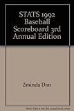 STATS 1992 Baseball Scoreboard 3rd Annual Edition