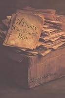 A Dusty Cardboard Box B0G524TJ8C Book Cover
