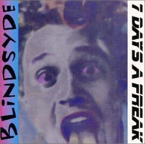 BLINDSYDE - 7 Days A Freak - CD