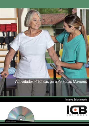Actividades Prácticas para Personas Mayores - Incluye Contenido Multimedia