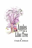 Apples on the Lilac Tree 0805996680 Book Cover