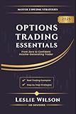 Options Trading Essentials: Your Step-by-Step Guide to Getting Started