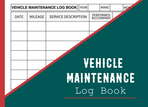Vehicle Maintenance Log Book: Car Maintenance Log Book, vehicle maintenance log book car repair journal, vehicle maintenance log book for women, vehicle service log book, Size 8.25 - 6 , 110 Pages