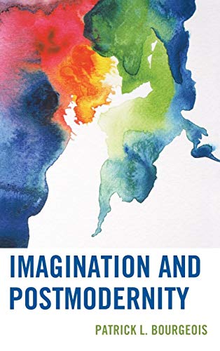 Imagination and Postmodernity (Studies in the Thought of Paul Ricoeur)