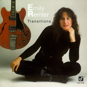 廃盤入手困難CD EMILY　REMLER/TRANSITIONS Amazon.com: Transitions