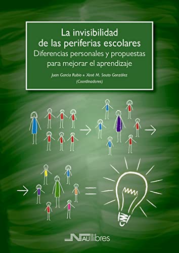 La invisibilidad de las periferias escolares (Libros Verdes nº 4) (Spanish Edition)