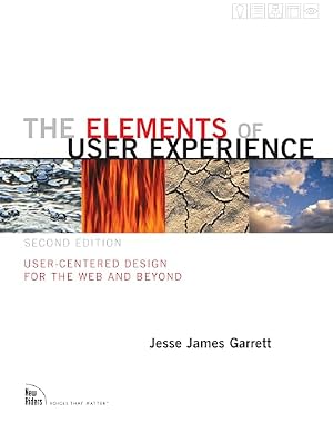Book cover The Elements of User Experience: User-Centered Design for the Web and Beyond (2nd Edition) (Voices That Matter)