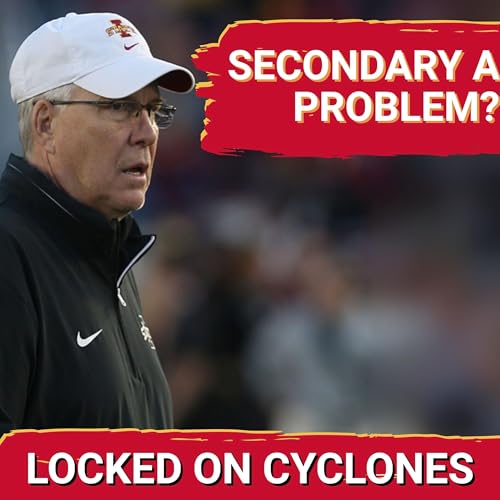 BOMBSHELL: Iowa State's Secondary Loses Pair of MASSIVE Players, Can They Survive Cincinnati? Podcast Por arte de portada