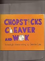Chopsticks Cleaver and Wok B009E7R1NE Book Cover