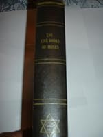 FIVE BOOKS OF MOSES WITH HAPHTAROTH AND FIVE MEGILOTH B000AQH6ME Book Cover
