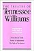 The Theatre of Tennessee Williams, Vol. 4: Sweet Bird of Youth / Period of Adjustment / The Night of the Iguana